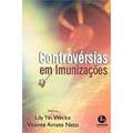 Controversias Em Imunizaçoes