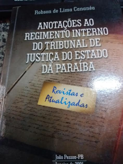 Anotacoes Ao Regimento Interno Do Tribunal De Justica Do Estado Da Paraiba
