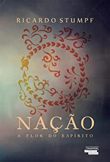 Nacao - A Flor Do Espirito
