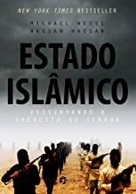Estado Islamico - Desvendando O Exercito Do Terror