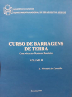 Curso De Barragens De Terra - Com Visitas Ao Nordeste Brasileiro V. 02