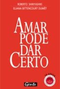 Amar Pode Dar Certo