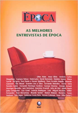 As Melhores Entrevistas De Epoca