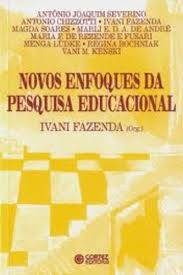 Novos Enfoques Da Pesquisa Educacional