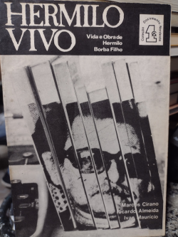 Hermilo Vivo - Vida E Obra De Hermilo Boba Filho