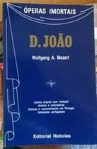 Operas Imortais - D. Joao