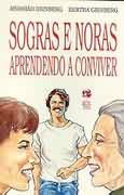 Sogras E Noras - Aprendendo A Conviver