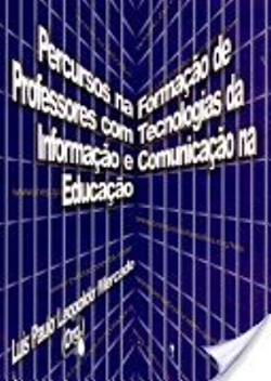 Percursos Na Formacao De Professores - Com Tecnologias Da Informacao