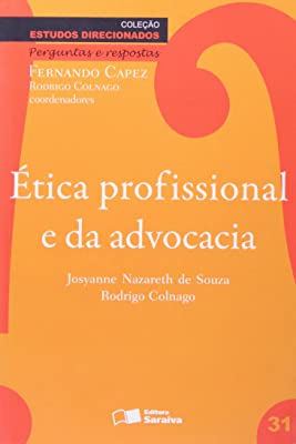 Ética profissional e da advocacia