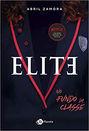 elite - no fundo da classe