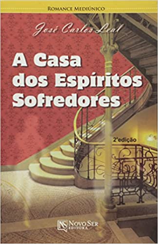 A Casa dos Espíritos Sofredores