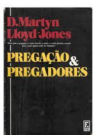 Pregacao E Pregadores