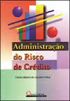 Administracao Do Risco De Credito