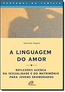 A Linguagem Do Amor