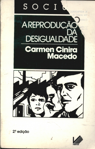 Reproducao Da Desigualdade, A