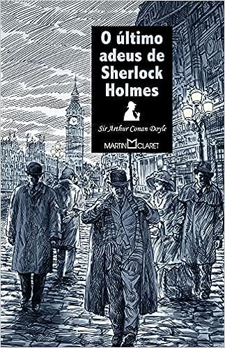 O Ultimo Adeus De Sherlock Holmes