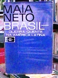 Brasil - Guerra Quente Na America Latina