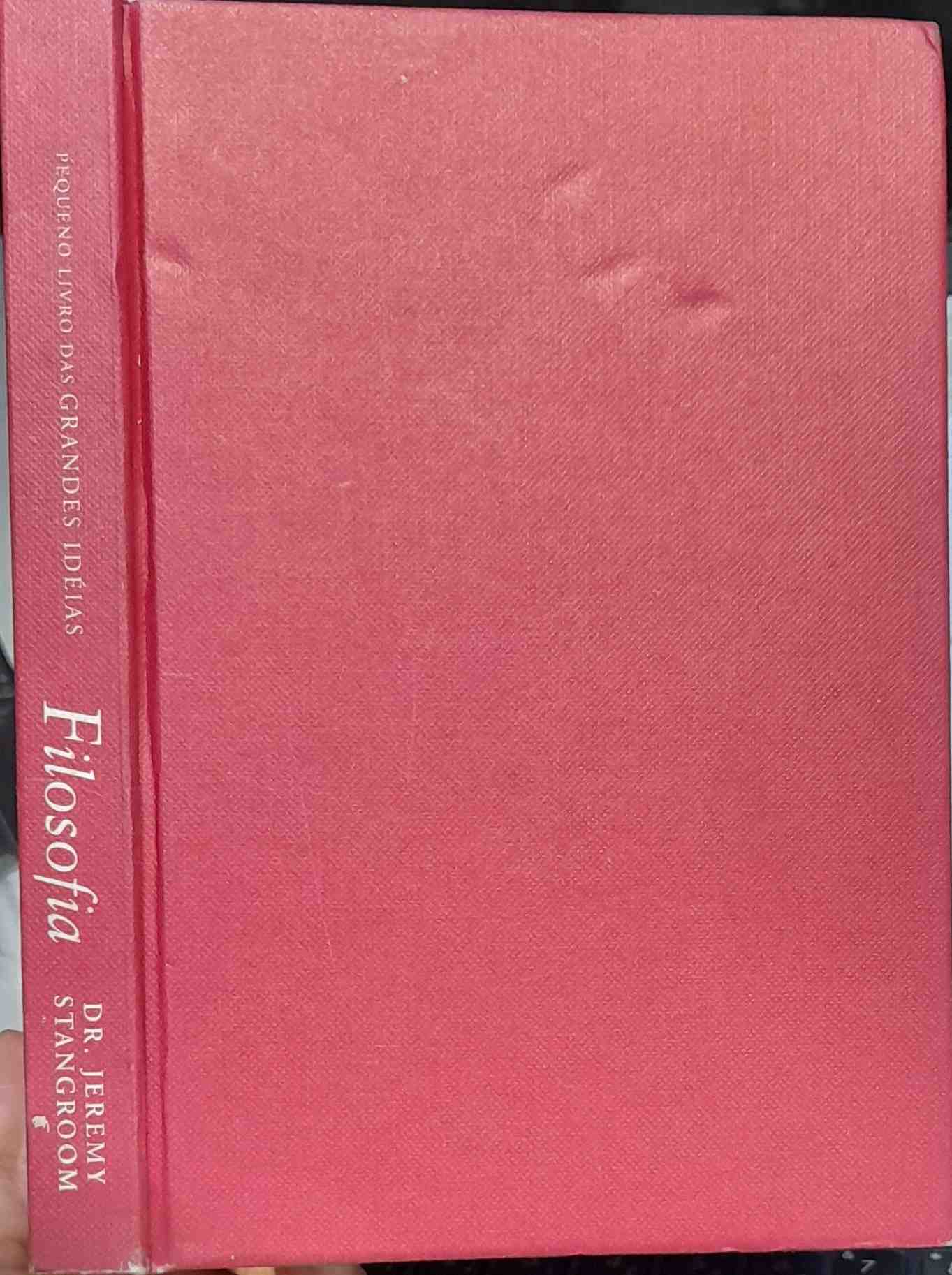 pequeno livro das grandes ideias - filosofia
