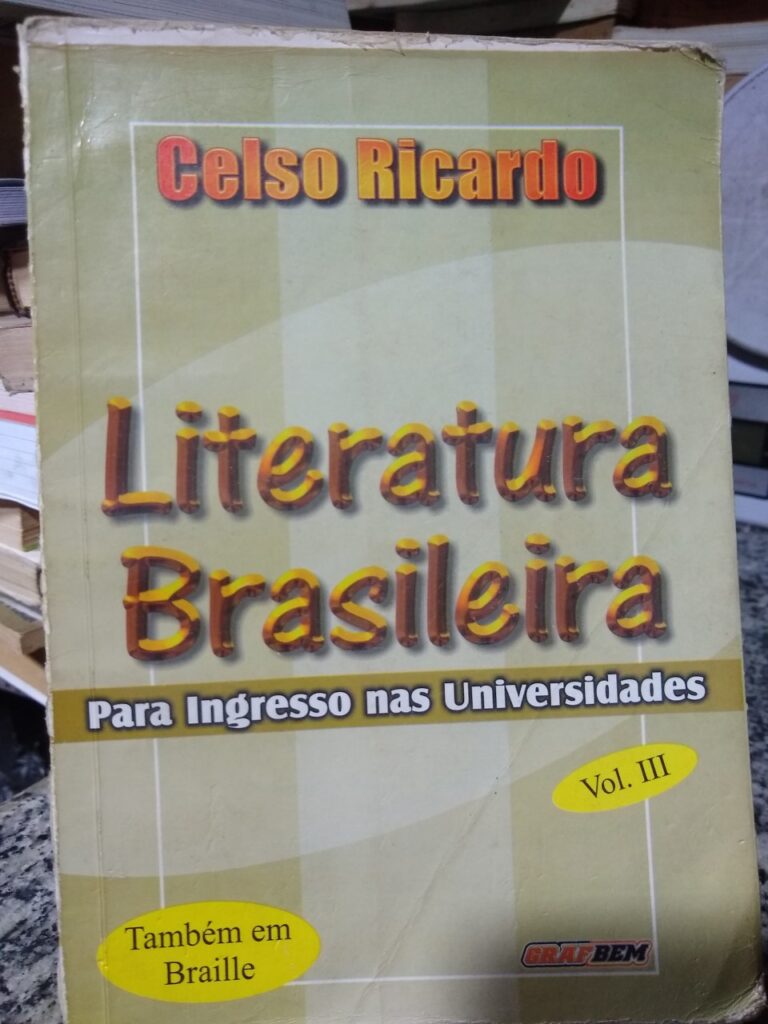 Literatura Brasileira Para Ingresso Nas Universidades V. 03