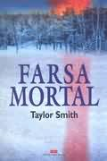 Farsa Mortal
