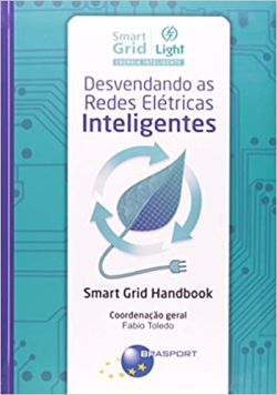 Desvendando As Redes Eletricas Inteligentes - Smart Grid Handbook