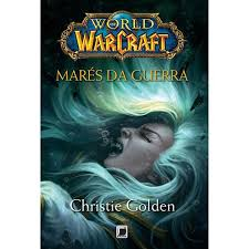 World Of Warcraft - Mares Da Guerra