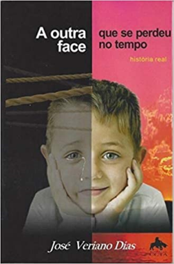 A Outra Face Que Se Perdeu No Tempo