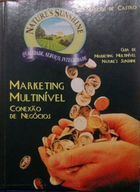 Marketing Multinivel - Conexao De Negocios