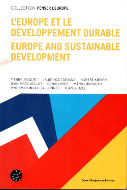 Leurope Et Le Developpement Durable / Europe And Sustainable Development