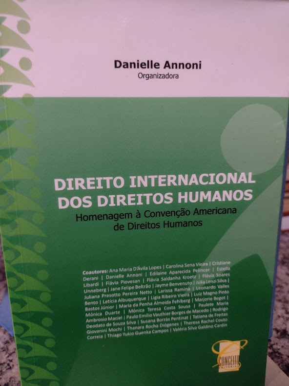 Direito Internacional Dos Direitos Humanos - Homenagem A Convencao Americana De Direitos Humanos