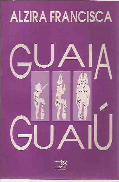 guaia guaiu