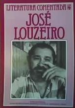 Jose Louzeiro - Literatura Comentada