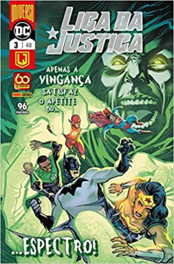 Liga Da Justica - Apenas A Vinganca Satisfaz O Apetite Do Espectro V. 48