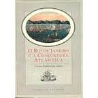 O Rio De Janeiro E A Conjuntura Atlantica