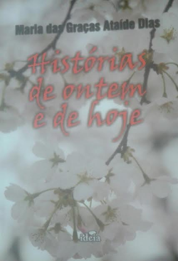 Historias De Ontem E De Hoje