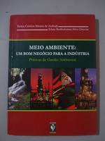 Meio Ambiente - Um Bom Negocio Para A Industria / Praticas De Gestao Ambiental