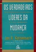 Verdadeiros Lideres Da Mudanca, Os