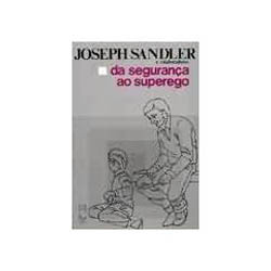 Da Seguranca Ao Superego