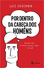 Por Dentro Da Cabeca Dos Homens