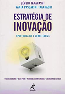 Estrategia De Inovacao - Oportunidades E Competencias