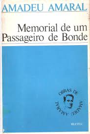 Memorial De Um Passageiro De Bonde