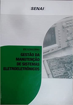 Gestao Da Manutencao De Sistemas Eletroeletronicos