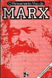 o pensamento vivo de marx