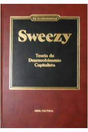 Teoria Do Desenvolvimento Capitalista - Os Economistas