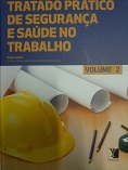 Tratado Pratico De Seguranca E Saude No Trabalho V. 2