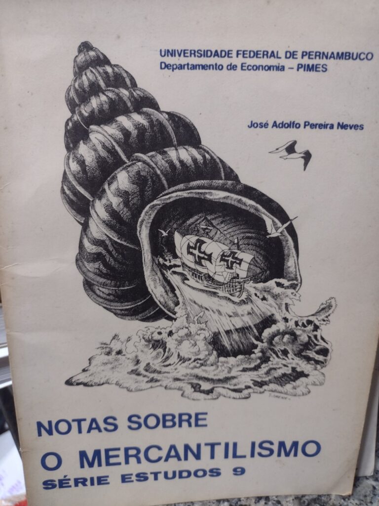 Notas Sobre O Mercantilismo
