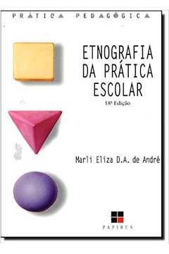 Etnografia Da Pratica Escolar