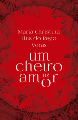 Um Cheiro De Amor