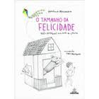 O Tamanho Da Felicidade - Tres Historias Em Dias De Chuva