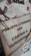 Projeto Literario Hbe Cartas A Humanidade